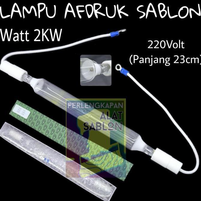 LAMPU AFDRUK UV 2KW 220V 23CM AFDRUK MEJA SABLON