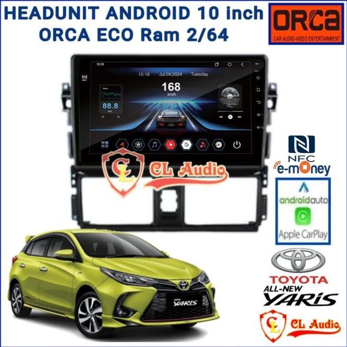 Sale Head Unit Android Orca Series 10 Inch Yaris /Vios 2014-2017