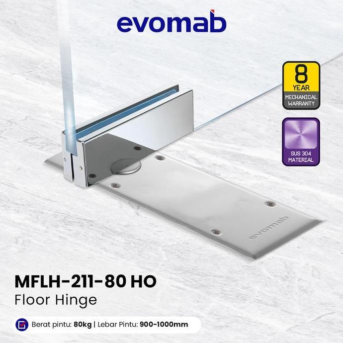 evomab Floor Hinge Engsel Lantai Tanam Pintu Kaca Hold Open