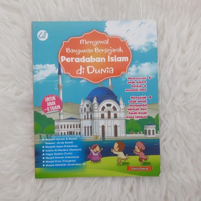 Buku Mengenal Bangunan Bersejarah Peradaban Islam Di Dunia CIF