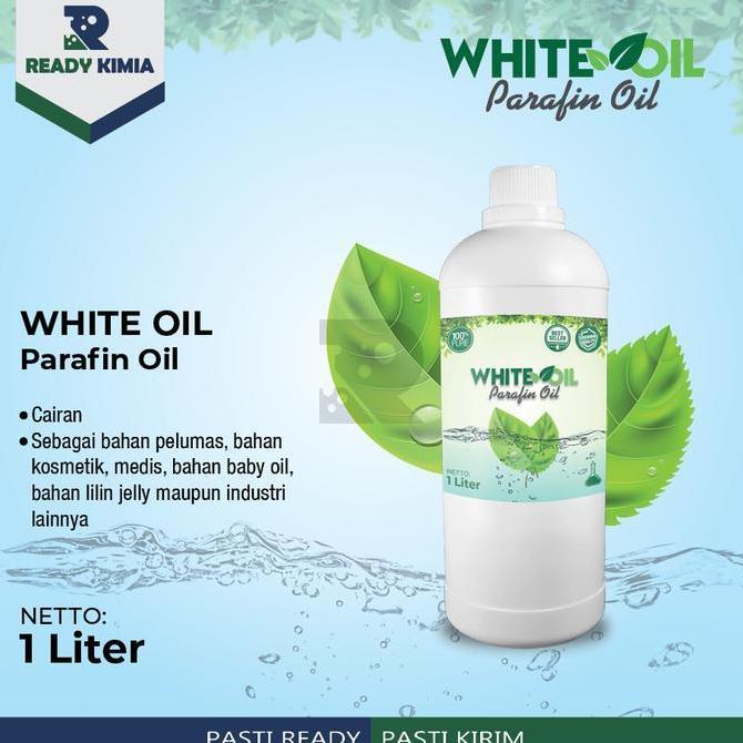White Oil / Mineral Oil / Liquid Parafin 1KG GRADE A (TERBAIK) 1L