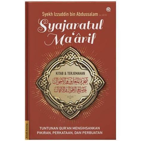 SYAJARATUL MARIF - Syekh Izzuddin bin Abdussalam