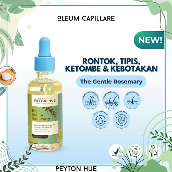 New Formula The Gentle Rosemary Oil Peyton Hue Menumbuhkan Rambut Rontok Dan Rusak Serta Anti Ketomb