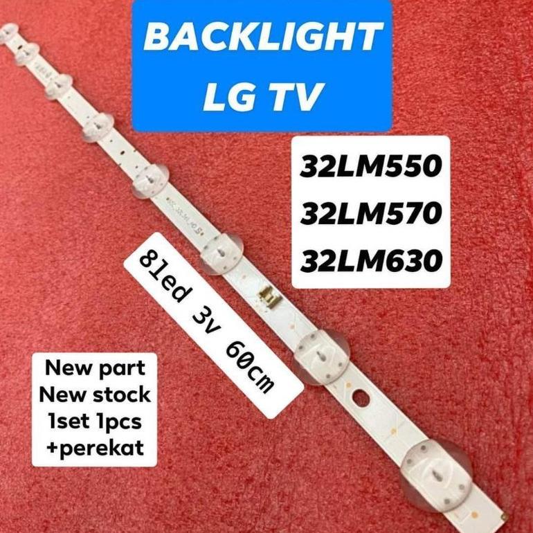 LAMPU LED BL BACKLIGHT TV LG 32LM550BPTA 32LM550 32LM570 32LM630