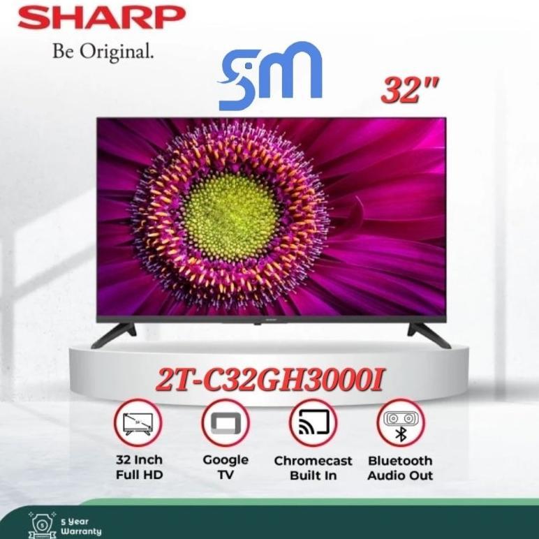 LED TV Sharp 2T-C32GH3000I 32 inc Smart Gootle Tv Digital 32GH3000I