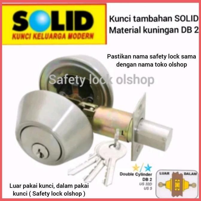KUNCI TAMBAHAN / DEADBOLT DOUBLE CYLINDER SOLID DB 2 ORIGINAL DAN TERPERCAYA