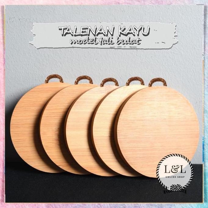 New- Talenan Bulat Kayu Pinus Talenan Gantung Premium Food Grade