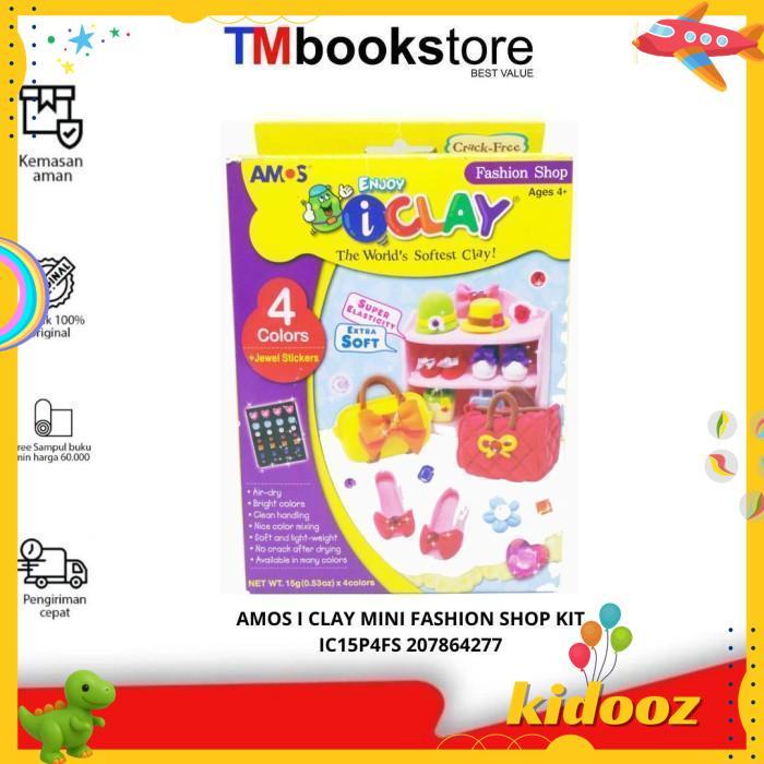 AMOS I CLAY MINI FASHION SHOP KIT IC15P4FS 207864277 KUALITAS PRODUK TERBAIK