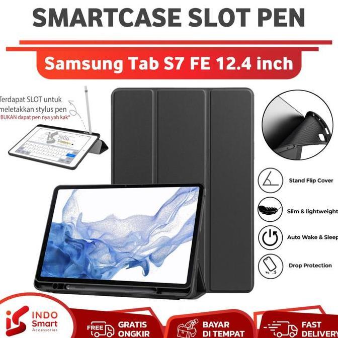 HARGA DISC - Case Tab S7 FE / Casing Samsung Tab S7 FE / 12.4" Smartcase Slot Pen