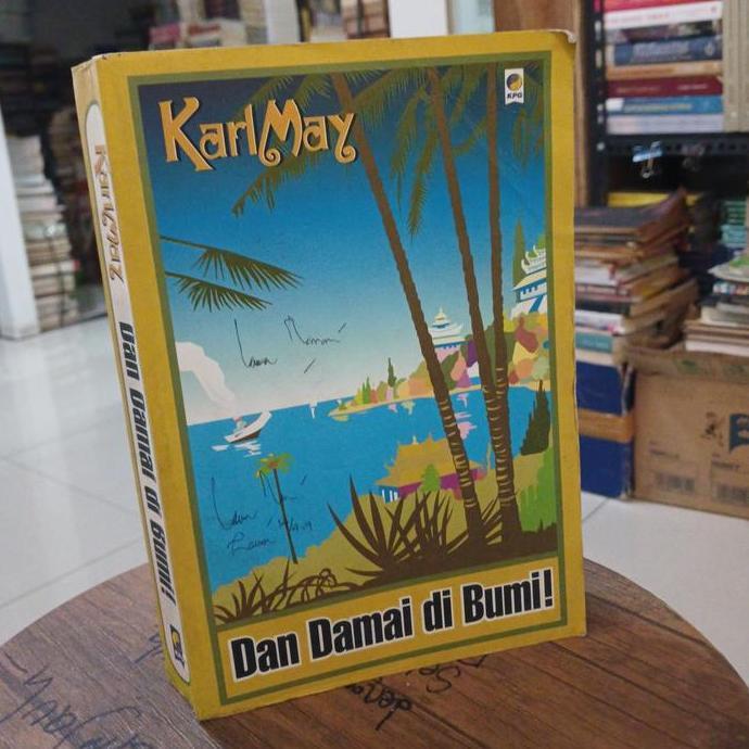 Dan Damai di Bumi by Karl May