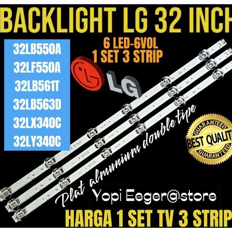 HOT BACKLIGHT TV LCD LED LG 32 INCH 32LB550A-32LF550A-32LY340C--32LX340C-32LB563D-32LB561T BACKLIGHT