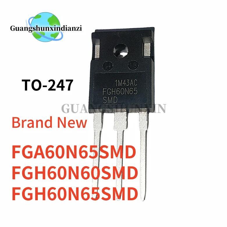 5PCS Brand New FGA60N65SMD FGH60N60SMD FGH60N65SMD 60N65SMD 60N60SMD 60N65 60N60 TO-247 TO247 In Sto