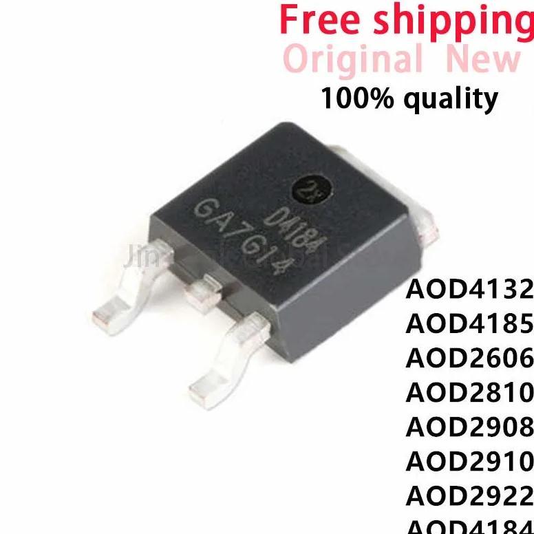10PCS AOD4184 D4184 TO-252 AOD2606 D2606 AOD4185 D4185 AOD2810 D2810 AOD2908 D2908 AOD2910 D2910 AOD