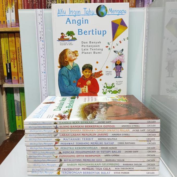 Aku Ingin Tahu Mengapa GROLIER