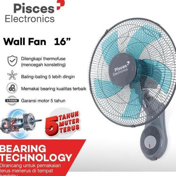 Pisces Wall Fan/Kipas Angin Dinding Dengan Bearing Pisces WF 1611 PRO TERBATAS