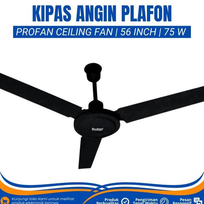 KIPAS ANGIN PLAFON GANTUNG 56 INCH PROFAN RCF-56E CEILING FAN 56 INCH KIPAS ANGIN GANTUNG HITAM BALI