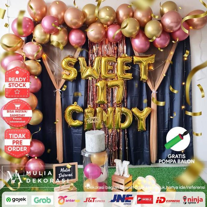 Dekorasi Sweet Seventeen 17 th Ultah Metalik Birthday DIY PaketLengkap