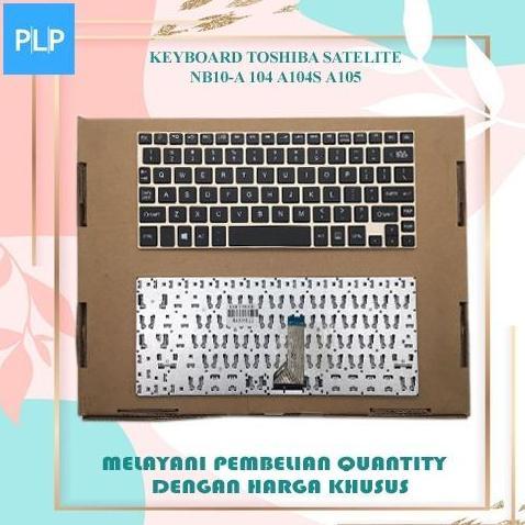 Keyboard Toshiba NB10 NB10-A NB10T-A NB15-A NB15T-A