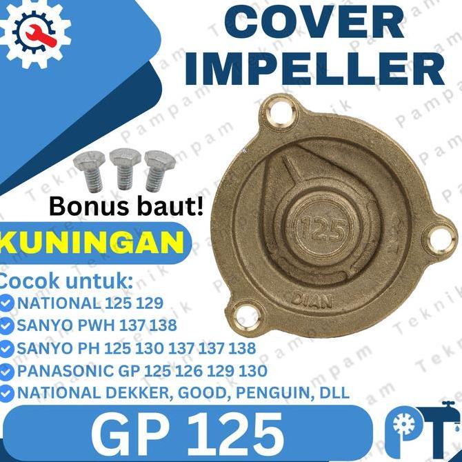 Cover Impeller Gp 125 Kuningan - Tutup Kipas Impeler Pompa Air National Terbatas