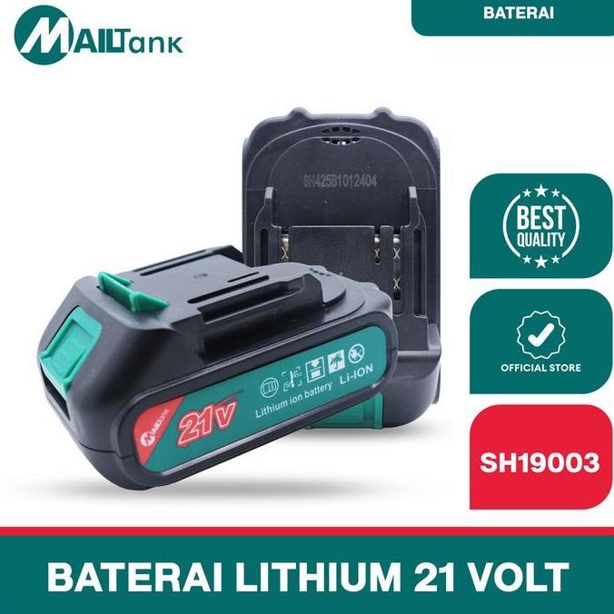 MAILTANK SH19003 BATERAI 21V UNTUK MESIN CORDLESS MAILTANK SH190/SH559/SH19/SH221/MK12/SH425 ORIGINA