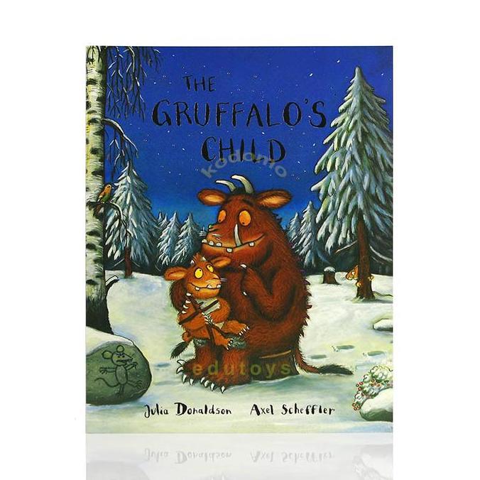The Gruffalo'S Child By Julia Donaldson, Axel Scheffler