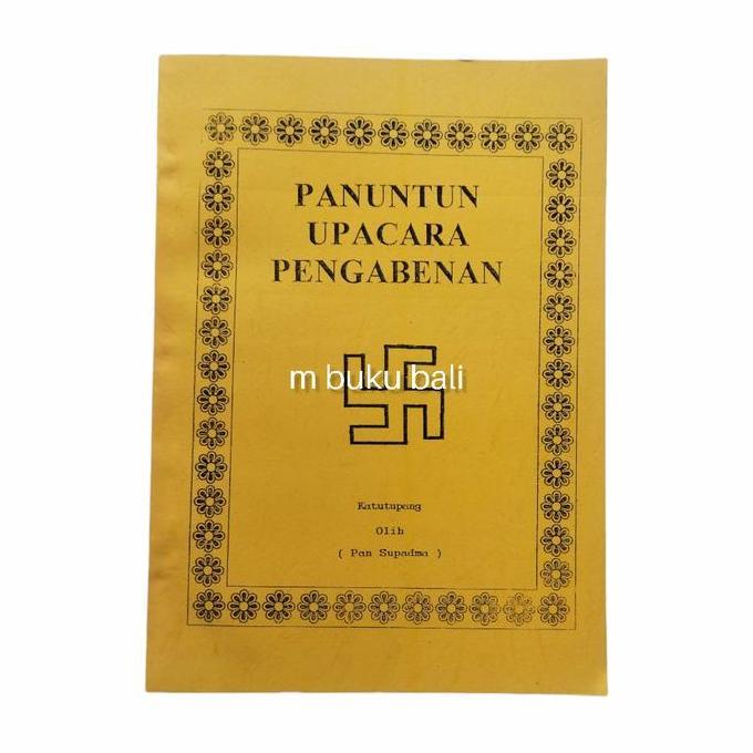 Ready...Ready...Ready...] Panuntun Upacara Pengabenan Ngaben