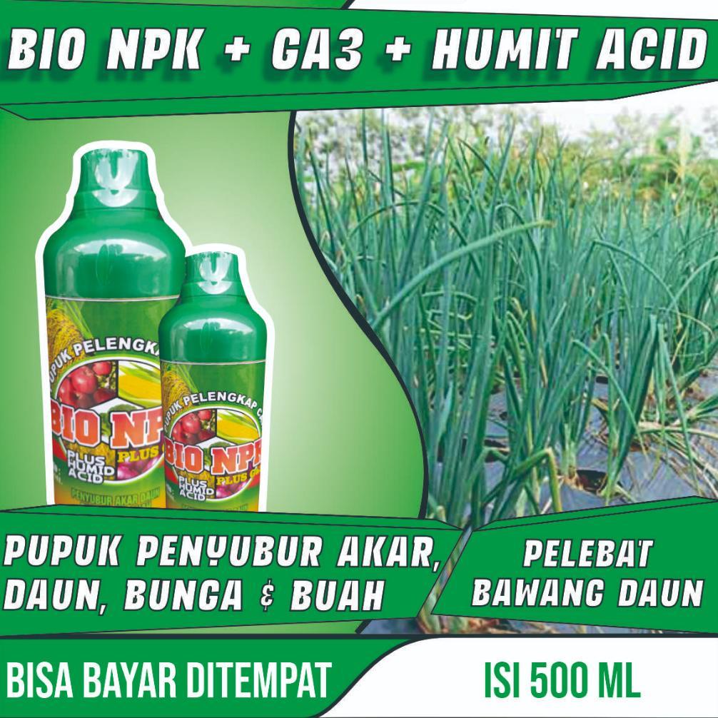 BIO NPK PLUS GAZA 500 ML Pupuk Booster untuk Tanaman Sayuran Bawang Daun - Pupuk Penyubur Tanaman Ba