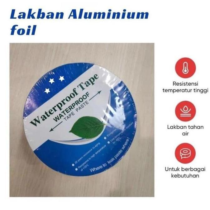 Lakban Anti Bocor 5M 10M 20M Lem Anti Air Alumunium Foil Butyl Super Waterproof Tape Tambal Silver C
