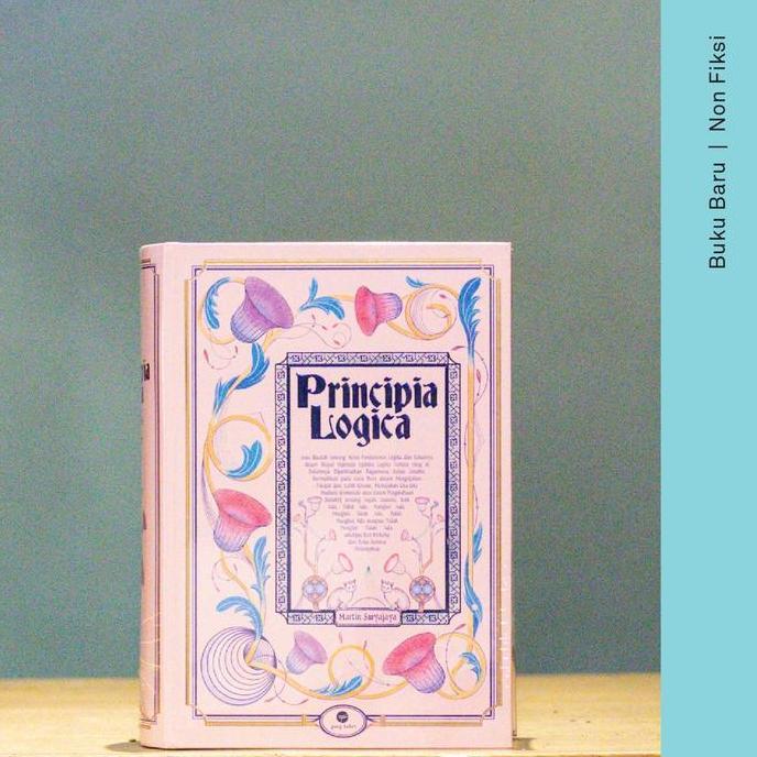 Buku: Principia Logica - Martin Suryajaya murah