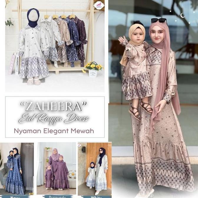 Gamis couple lebaran 2026 model gamis terbaru Zaheera / baju couple ibu anak perempuan Zalira Kids g