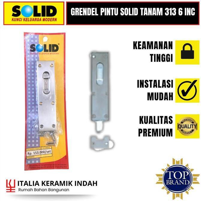 Grendel Pintu Solid Tanam 313 6 Inc Kualitas Terbaik Harga Termurah