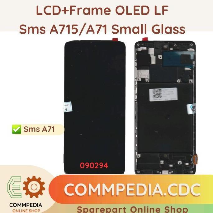 TERBARU - LCD+Frame Sms A71/A715 OLED