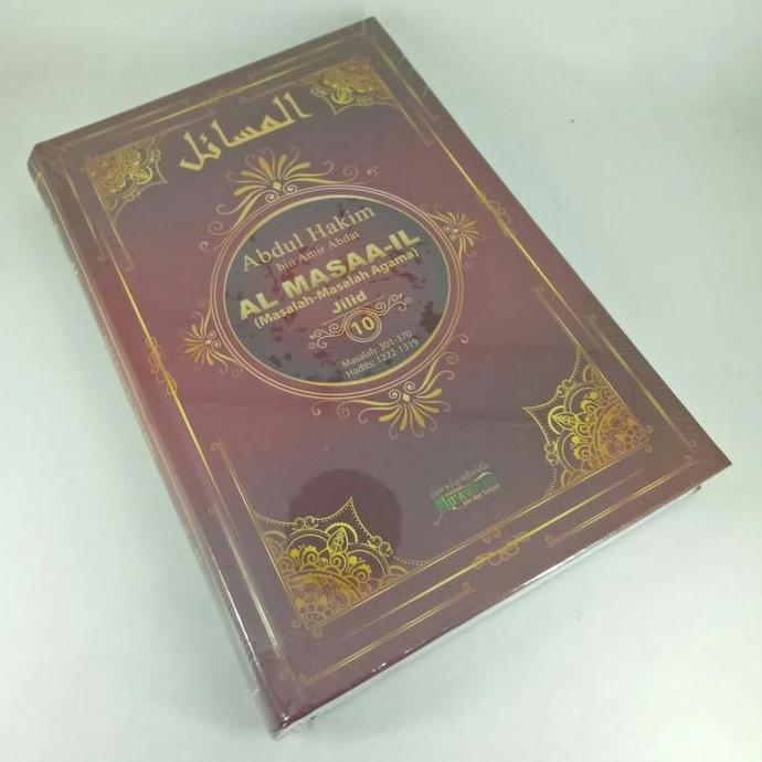 Al Masaail Jilid 10 | Ustadz Abdul Hakim Bin Amir Abdat