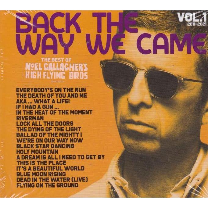 KAMLAN CD Noel Gallagher's High Flying Birds - Back The Way We Came: Vol. 1