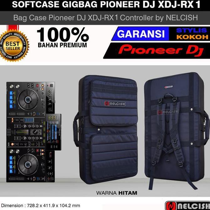 Tas Gigbag Softcase Pioneer DJ XDJ RX 1 Controller Bag Case Dj NELCISH