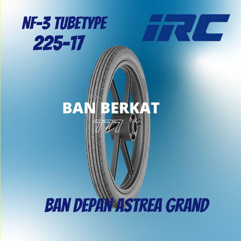 BAN DEPAN MOTOR ASTREA GRAND / IRC INOUE NF 3 UKURAN 225-17 ORIGINAL