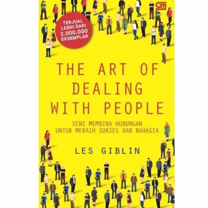 The Art of Dealing With People - Les Giin