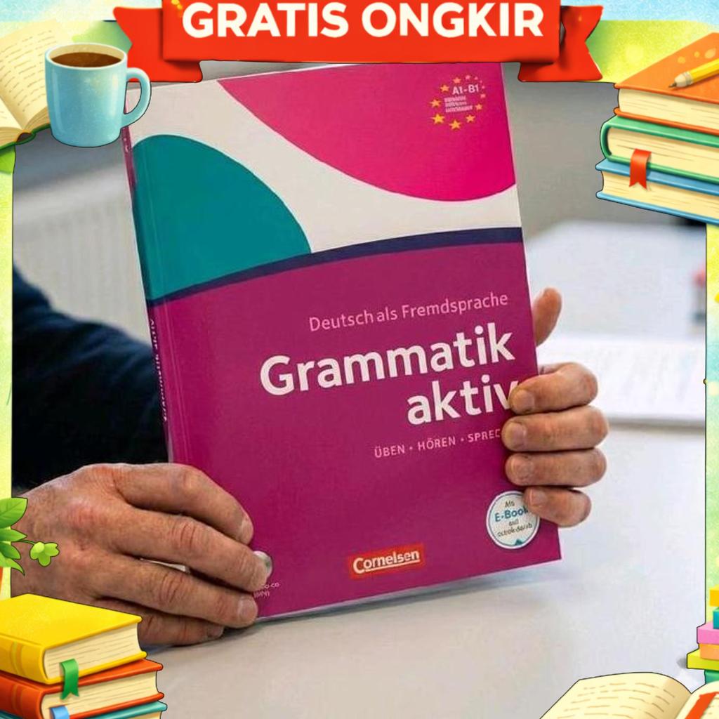 Buku Belajar Bahasa Jerman Grammatik Aktif A1 - B1