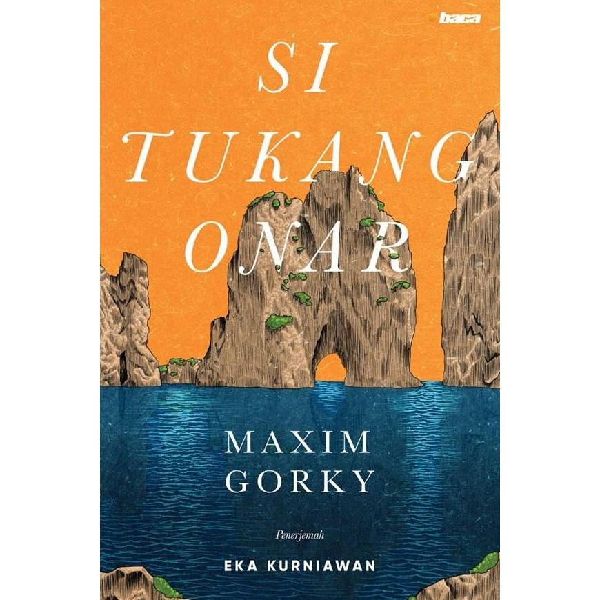 SI TUKANG ONAR GORKY