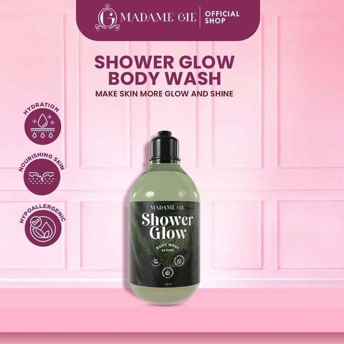 Yupp- Madame Gie Shower Glow - Sabun Mandi Cair Mencerahkan Kulit Dan Ph Balanced Soap Pencerah Tubu