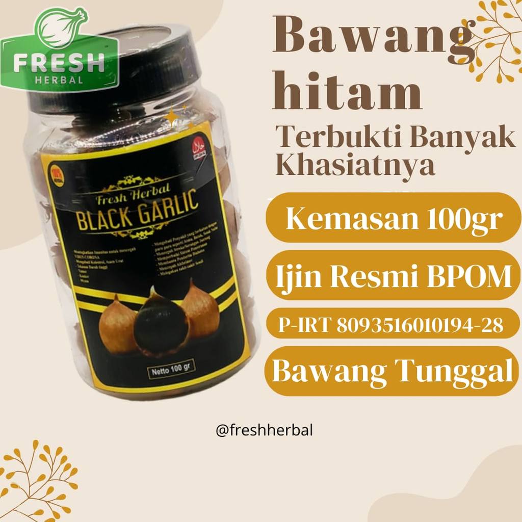 Fresh Herbal Black Garlic Bang Hitam Tunggal Kemasan Botol 100 Gram Kualitas Premium