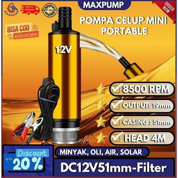 Teruss- Maxpump Pompa Minyak Dc 12V Oil Pump Pompa Celup Solar Mini Dc 12V Submersible Pump Mesin Po