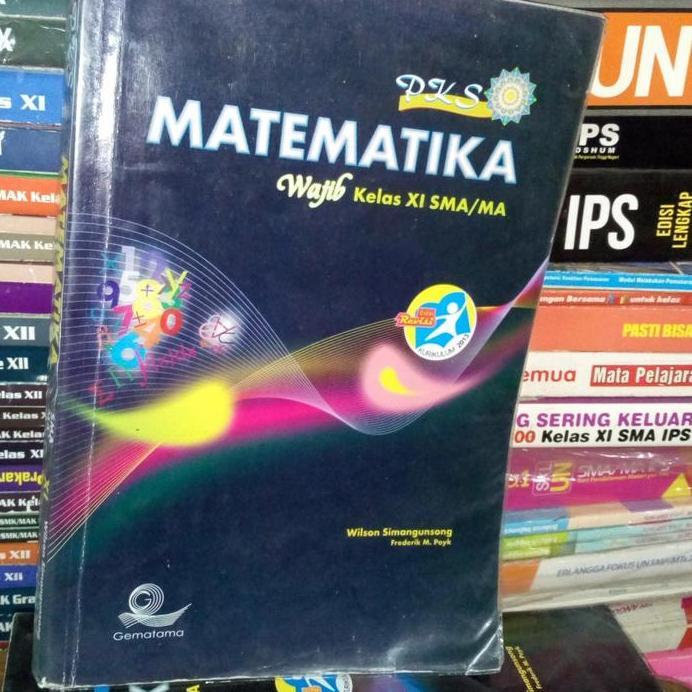 PKS Matematika untuk SMA kelas 11 wajib Gematama original bekas