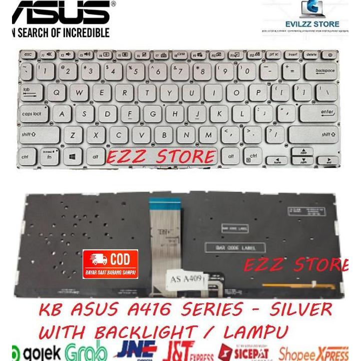 TERMURAH - KEYBOARD ASUS A416 A416E A416EA A416EAO A416EP A416J SILVER BACKLIGHT