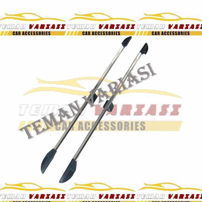 ROOF RAIL REL ATAS MOBIL AGYA AYLA CALYA SIGRA SOLUNA AVANZA RUSH VIOS TERBARU