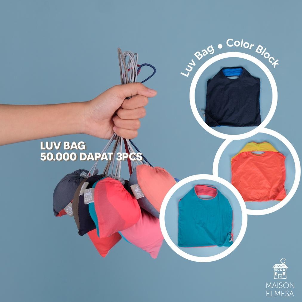 Maison Elmesa Luv Bag Tas Belanja 60.000 Dapat 3Pcs - Best Offer Of The Year