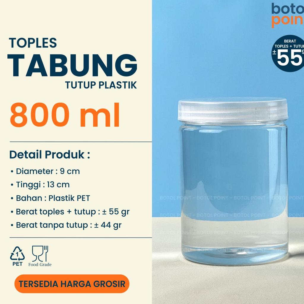 Toples Tabung 800 Ml Tutup Plastik - Toples Plastik 800Ml Grosir - Toples Kemasan Makanan, Hampers