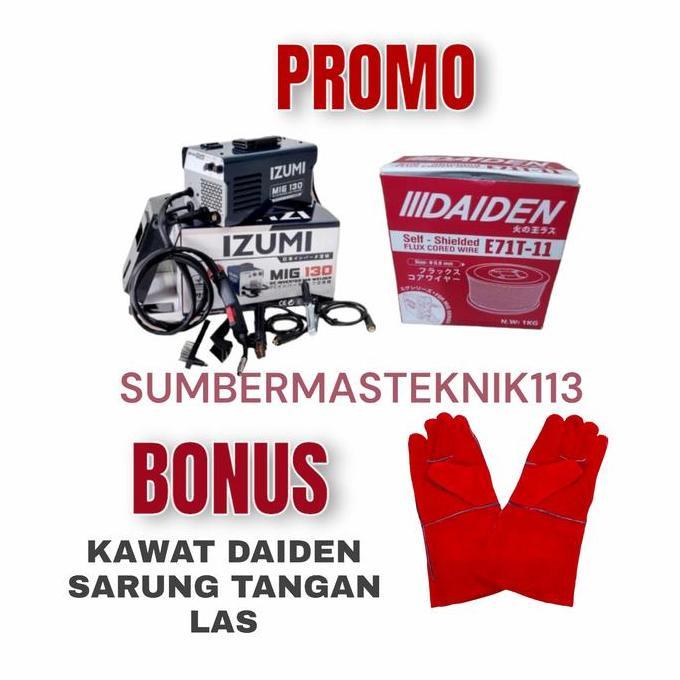 Terjangkau Izumi Mig130 Mesin Las Izumi Mig 130 Travo Las Izumi Mig130