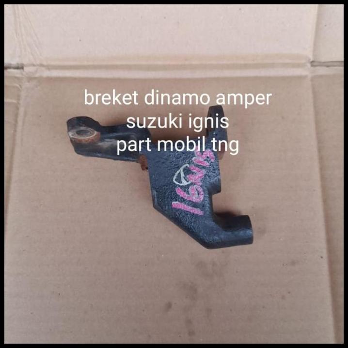 HOT DEAL BREKET BRAKET DUDUKAN ALTERNATOR DINAMO AMPER AMPERE SUZUKI IGNIS 