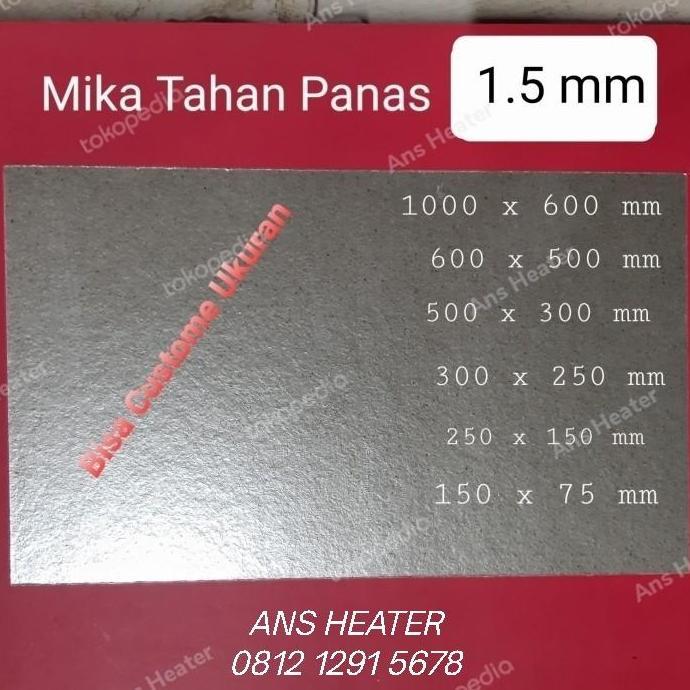 Grosir Isolator Mika Tahan Panas Tebal 1.5 Mm Bisa Custome Ukuran